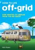 How To Live Off-Grid